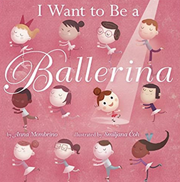 C&J: Book, I Want to Be a Ballerina