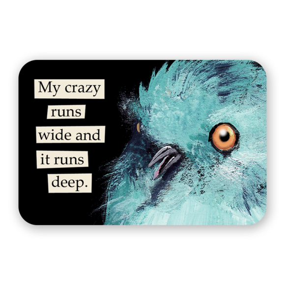 Mincing Mockingbird Sticker - My Crazy Runs Wide