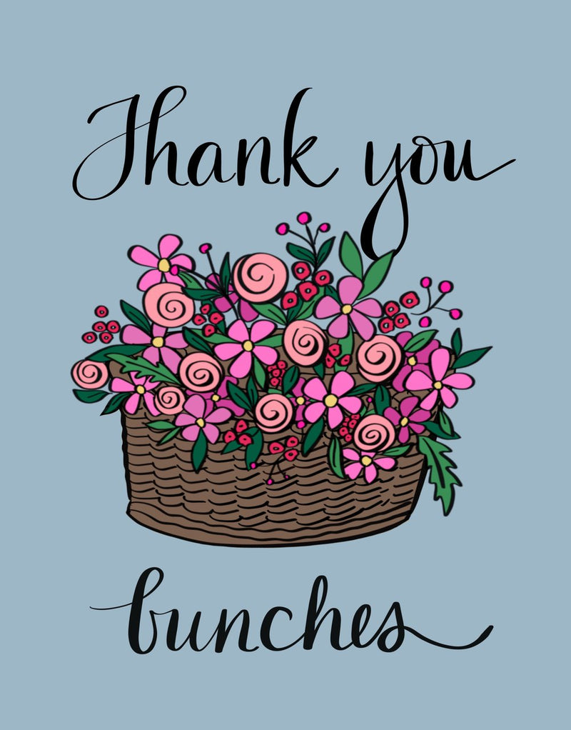 THANK YOU BUNCHES Greeting Card