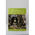 "Secrets of the Blue Ridge" - soft cover by Phil James