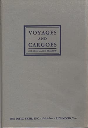 Voyages and Cargoes