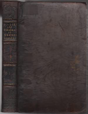 History of the Early Settlement and Indian Wars of Western Virginia; Embracing an Account of the Various Expeditions in the West, Previous to 1795.