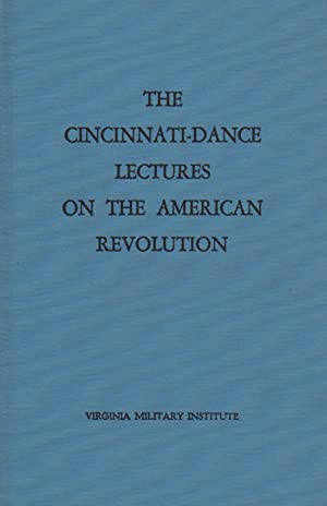 The Cincinnati-Dance Lectures on the American Revolution