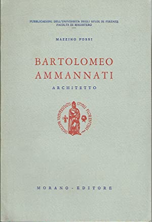 Bartolomeo Ammannati Architetto