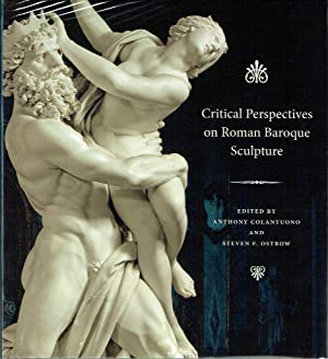 Critical Perspectives On Roman Baroque Sculpture