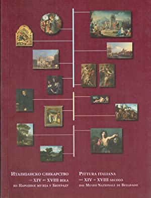 Pittura Italiana dal XIV al XVIII Secolo dal Museo Nazionale di Belgrado