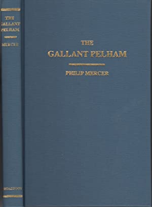 The Life Of The Gallant Pelham