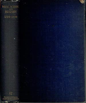 Naval Actions And History 1799-1898