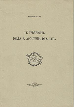 Le Terrecotte Della R. Accademia Di S. Luca