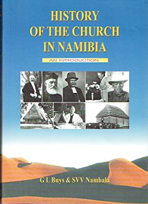 History Of The Church In Namibia : An Introduction