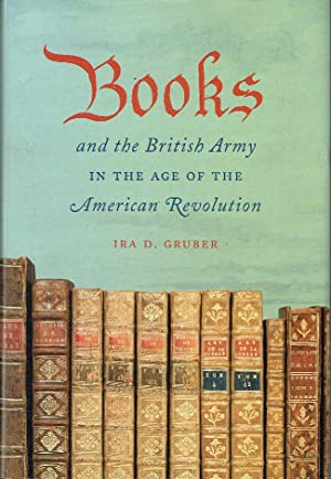 Books And The British Army In The Age Of The American Revolution