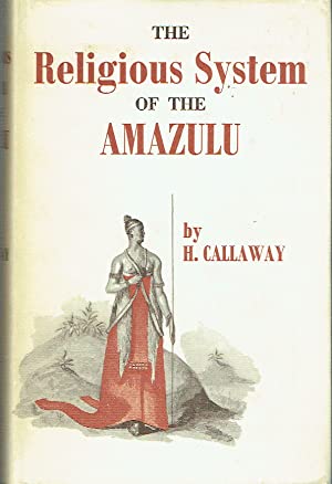 The Religious System Of The Amazulu