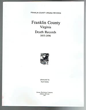 Franklin County Virginia Death Records 1853-1896