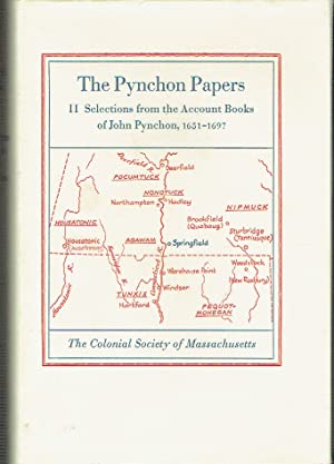 The Pynchon Papers : Volume II Selections from the Account Books of John Pynchon, 1651-1967