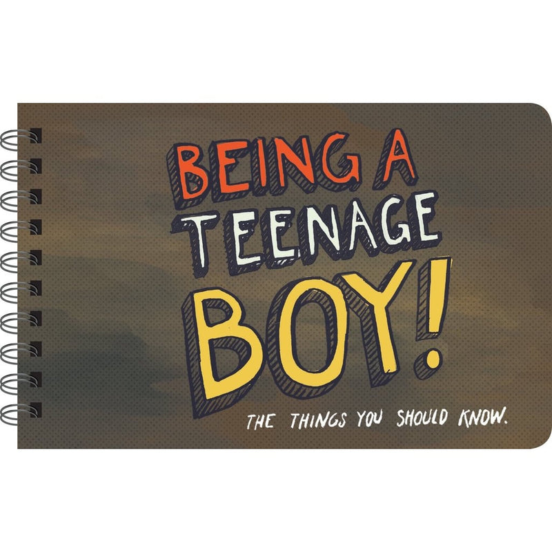 Being a Teenage Boy!