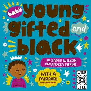 Baby Young, Gifted,  and Black - Board Book